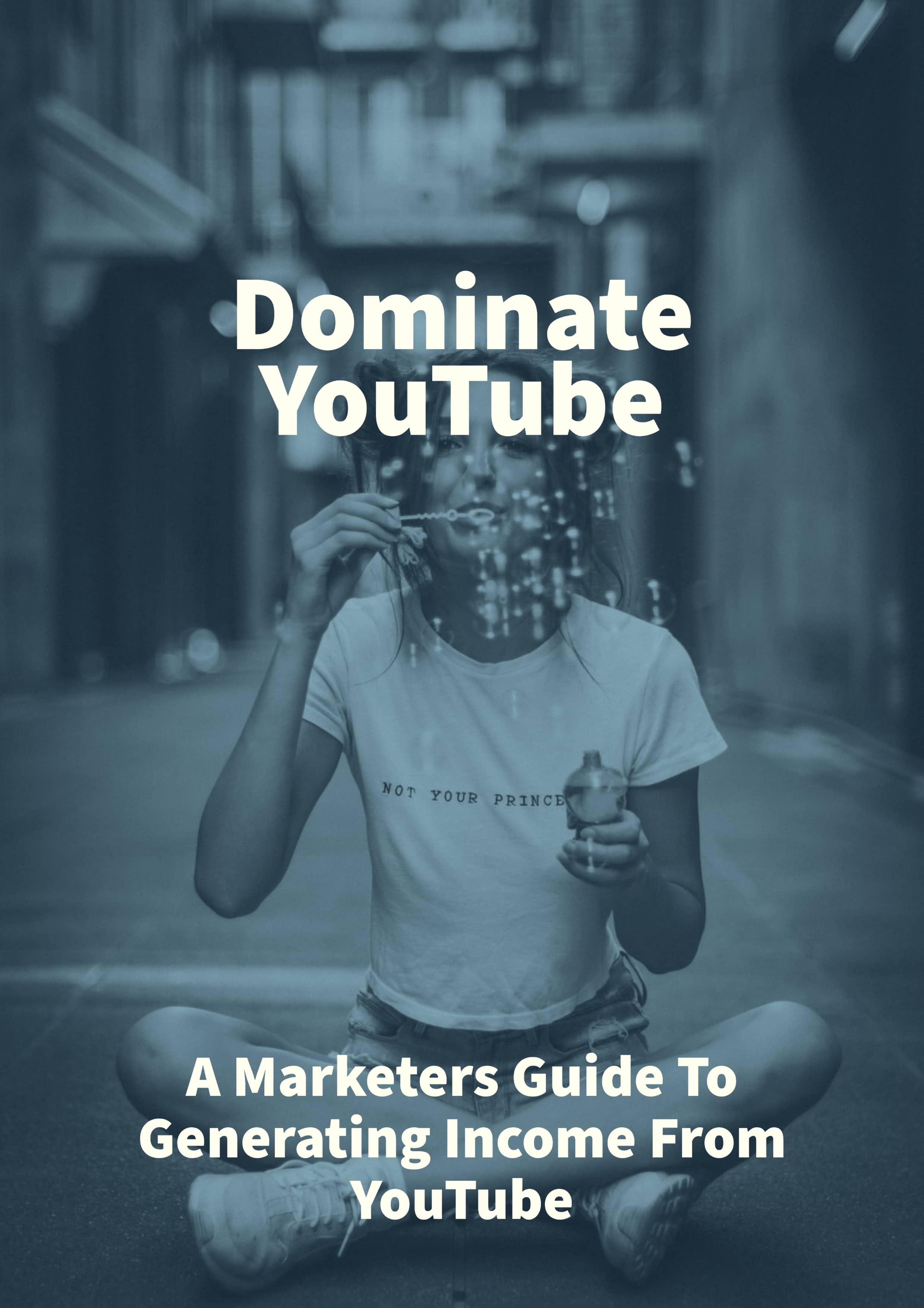 Dominate YouTube